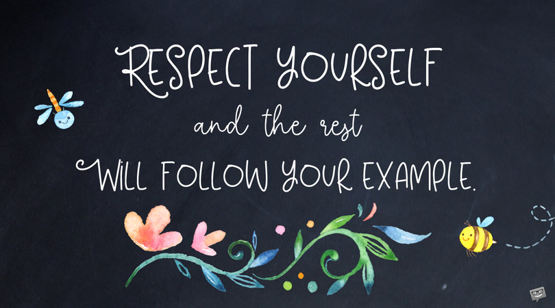 respect yourself